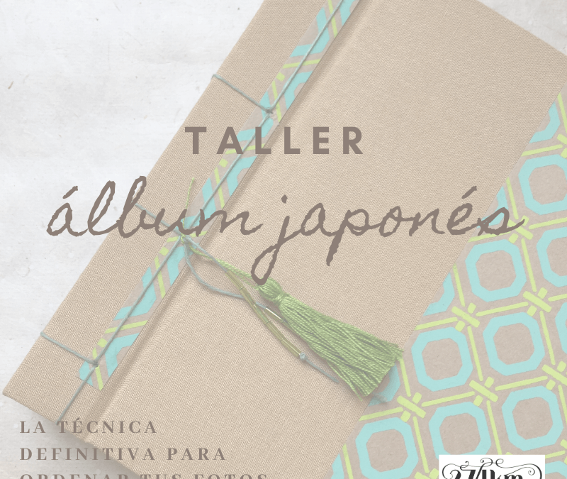 Taller TU ALBUM DE VIDA: un álbum de fotos de COSIDO JAPONES. L’Hospitalet